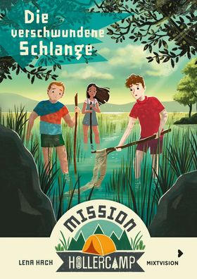 Mission Hollercamp Band 4 - Die verschwundene Schlange | Lena Hach | Buch | 2022