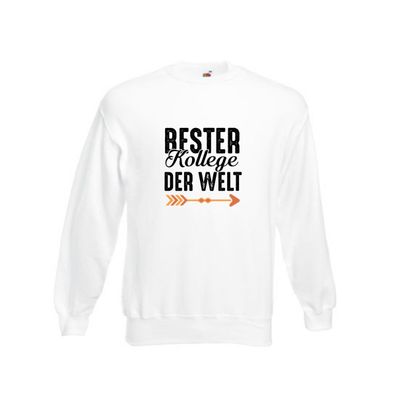 Bester Kollege der Welt | Arbeit | Freundschaft Sweatshirt Weiß