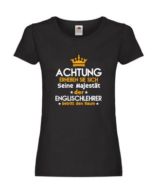 Erheben Sie sich: Englischlehrer | Schule | Englisch Damen Shirt Schwarz