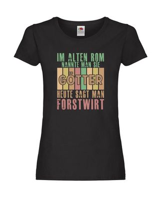 Im Alten Rom: Forstwirt | Waldarbeiter Damen Shirt Schwarz