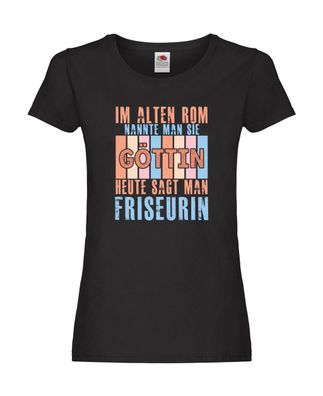 Im Alten Rom: Friseurin | Friseuse | Frisörin Damen Shirt Schwarz