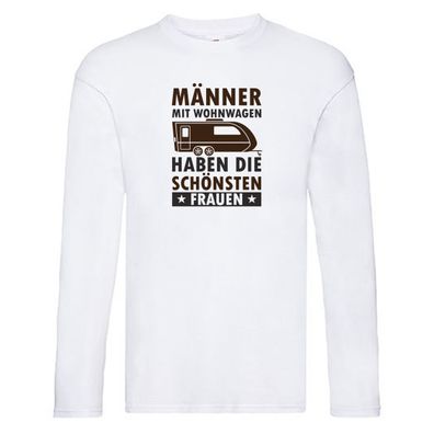 Männer mit Wohnwagen | Schönste Frauen | Camping v2 Long Sleeve Weiß
