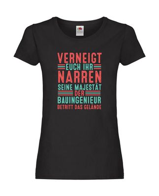 Verneigt euch: Bauingenieur | Ingenieur Damen Shirt Schwarz