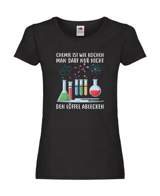 Chemie ist wie Kochen | Chemie Damen Shirt Schwarz