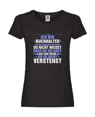 Löse Probleme: Buchhalter | Buchhaltung Humor v2 Damen Shirt Schwarz