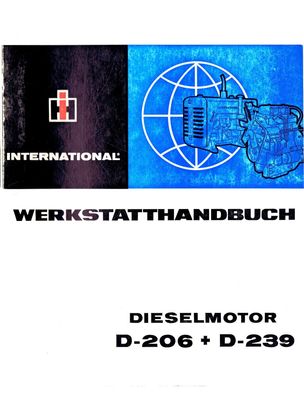 Werkstatthandbuch IHC International Dieselmotoren D-206 und D-239