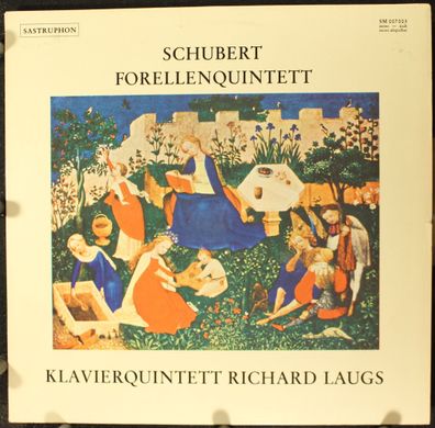 Sastruphon SM 007 003 - Franz Schubert, The Richard Laugs Piano Quintet - Forell