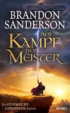 Der Kampf der Meister | Ein Sturmlicht-Chroniken-Roman | Brandon Sanderson