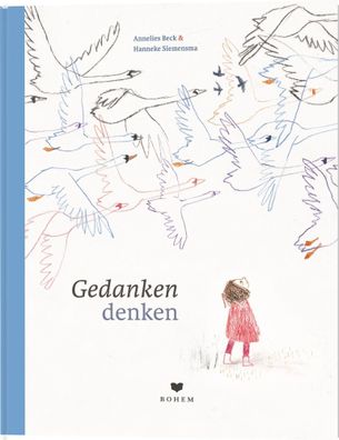 Gedanken denken | Annelies Beck | Buch | 40 S. | Deutsch | 2023 | Bohem Press Ag