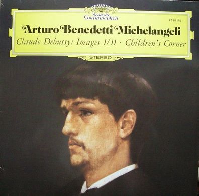 Deutsche Grammophon 2530 196 - Arturo Benedetti Michelangeli, Claude Debussy - I