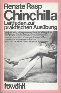Renate Rasp: Chinchilla - Leitfaden zur praktischen Ausübung (1973) Rowohlt dnb 39