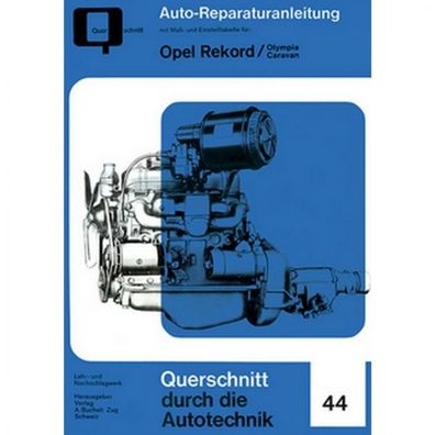 Opel Olympia Rekord Caravan (1953-1963) Reparaturanleitung Bucheli Verlag