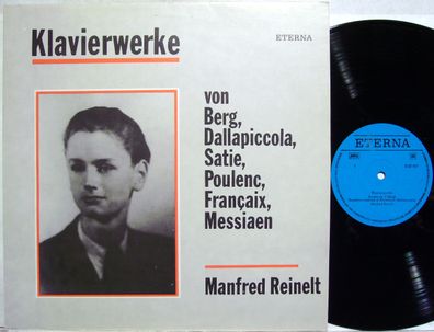 Eterna 8 22 907 - Manfred Reinelt, Alban Berg, Luigi Dallapiccola, Erik Satie, F