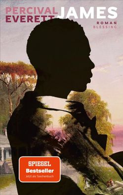 James | Percival Everett | Taschenbuch | 336 S. | Deutsch | 2025 | Blessing