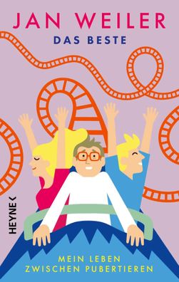 Das Beste! Mein Leben zwischen Pubertieren | Jan Weiler | Buch | 224 S. | 2025