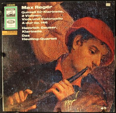 EMI Electrola 1 C 063-28 506 - Max Reger, Heinrich Geuser, Heutling-Quartett - Q