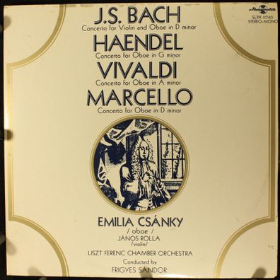 Hungaroton SLPX 11740 - Johann Sebastian Bach, Georg Friedrich Händel, Antonio