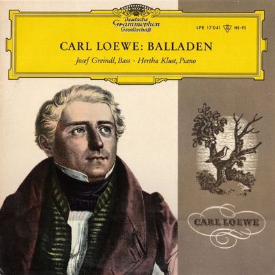 Deutsche Grammophon LPE 17041 - Josef Greindl, Hertha Klust, Carl Loewe - Ballad