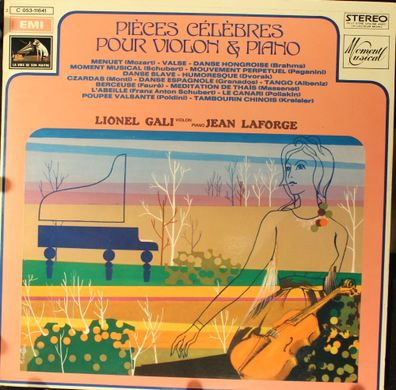 EMI 2C 053-11641 - Lionel Gali, Jean Laforge - Pièces Célèbres Pour Violon &