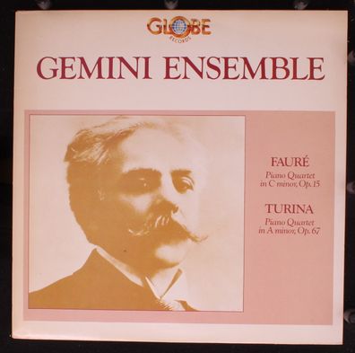 Globe GLO CX 15013 - Gemini Ensemble (2), Gabriel Fauré, Joaquín Turina - Pian