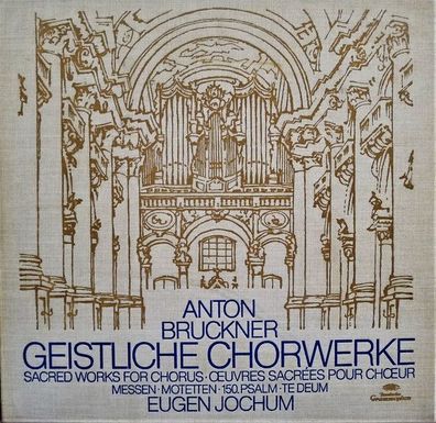 Deutsche Grammophon 2720 054 - Anton Bruckner, Eugen Jochum - Geistliche Chorwer