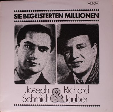 Amiga 8 40 015 - Joseph Schmidt, Richard Tauber - Sie Begeisterten Millionen