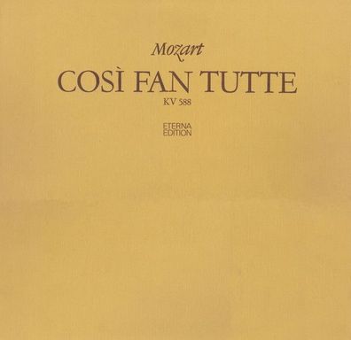 Eterna 8 26 885–887 - Wolfgang Amadeus Mozart - Così Fan Tutte (KV 588)