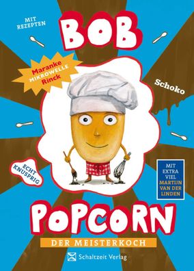 Bob Popcorn - Der Meisterkoch | Maranke Rinck | Taschenbuch | 256 S. | Deutsch