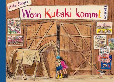 Wenn Kubaki kommt | H. U. Steger | Buch | Diogenes Kinderbücher | 48 S. | 2006