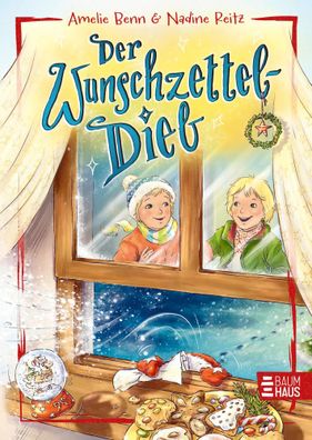 Der Wunschzetteldieb | Amelie Benn | Buch | 128 S. | Deutsch | 2025