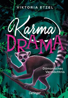 Karma Drama 3. Dämonisches Vermächtnis | Viktoria Etzel | Buch | Karma Drama