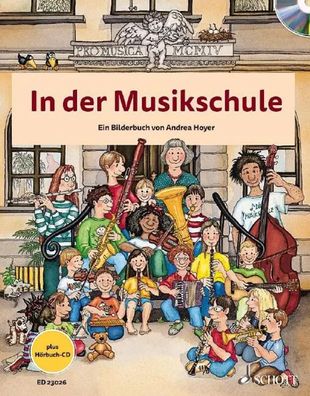 In der Musikschule. Ausgabe mit CD | Ein Bilderbuch | Andrea Hoyer | Buch | 2019