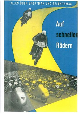 NSU Sportmax und Geländemax, NSU auf schnellen Rädern, Buch, Pressemappe
