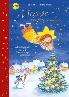 Merope, das Sternenkind | Adventskalender mit 24 Überraschungsgeschichten | Buch