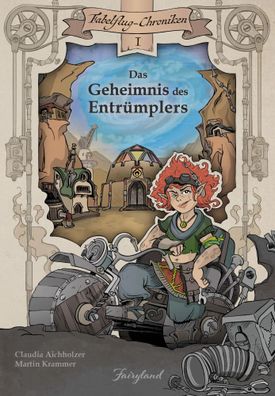 Das Geheimnis des Entrümplers | Claudia Aichholzer | Buch | Fabelflug-Chroniken