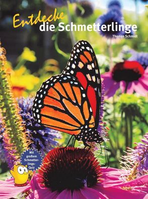 Entdecke die Schmetterlinge | Thomas Schmidt | Buch | 64 S. | Deutsch | 2022