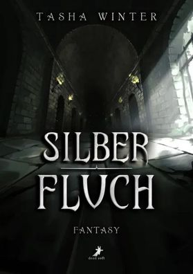 Silberfluch | Schatten von Belfast | Tasha Winter | Taschenbuch | 304 S. | 2024
