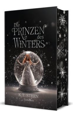 Die Prinzen des Winters. Eisfunken (Eisfeuer-Saga 1) | K. T. Steen | Buch | 2025