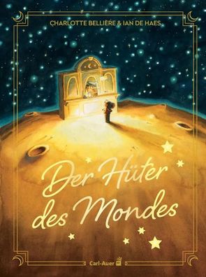 Der Hüter des Mondes | Charlotte Bellière | Buch | Carl-Auer Kids | 56 S. | 2024