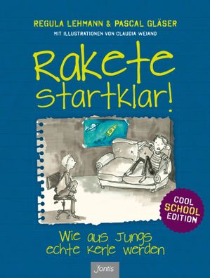 Rakete startklar! | Wie aus Jungs echte Kerle werden - Cool School Edition
