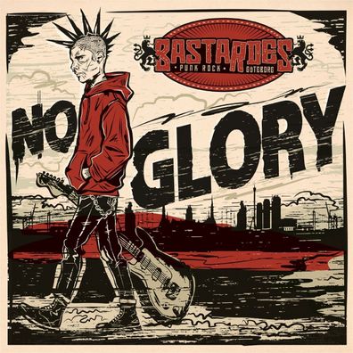 Bastardes - No Glory LP (Black Vinyl)