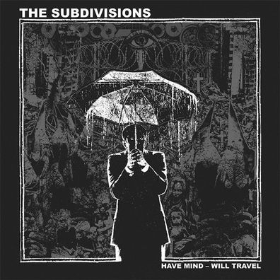 The Subdivisions - Have Mind - Will Travel LP (Black Vinyl)