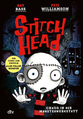 Stitch Head - Chaos in der Monsterwerkstatt | Guy Bass | Buch | 160 S. | Deutsch
