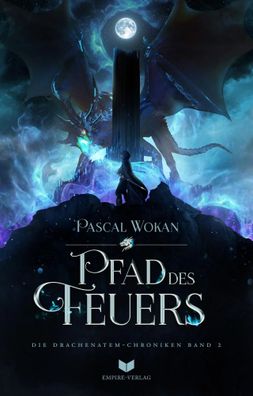 Pfad des Feuers | Pascal Wokan | Taschenbuch | 628 S. | Deutsch | 2025 | NOVA MD
