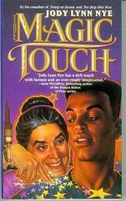 Jody Lynn Nye: Magic Touch (TB, fantasy, USA)