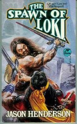 Jason Henderson: The Spawn of Loki (TB, fantasy, USA)