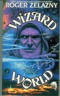 Roger Zelazney: Wizard World (TB, fantasy, USA)
