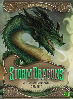 Storm Dragons - Verrat am Anfang der Zeit | Julie Kagawa | Buch | 380 S. | 2025