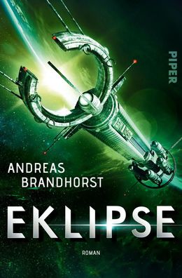 Eklipse | Roman | Andreas Brandhorst | Taschenbuch | 496 S. | Deutsch | 2019