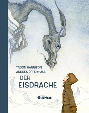 Der Eisdrache | Troon Harrison | Buch | 48 S. | Deutsch | 2016 | G&G Verlagsges